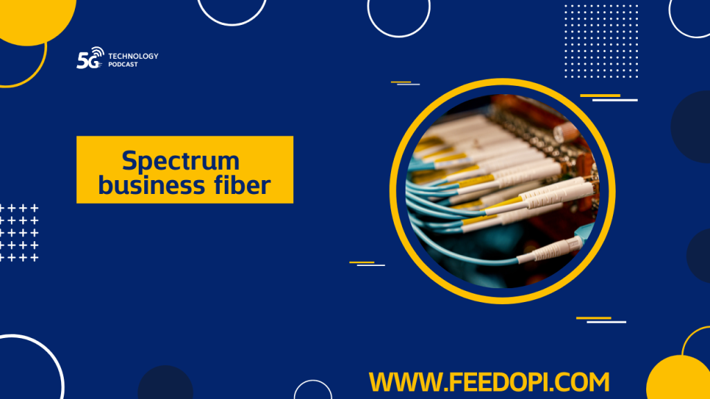 Spectrum business fiber – Feed OPI